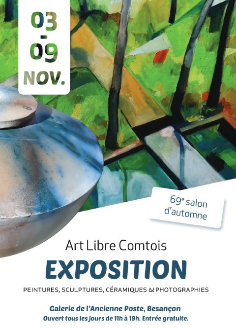 Exposition Art libre Comtois du 3 au 9 novembre 2023